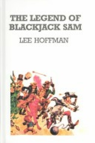 Cover of Legend Of Blackjack Sam