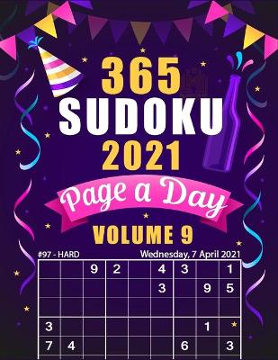 Book cover for 365 Sudoku 2021 Page a Day Volume 9