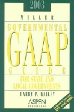 Cover of Miller Governmental Gaap Guide 2003