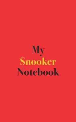 Book cover for My Snooker Notebook