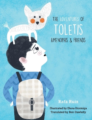 Book cover for The Adventures of Toletis, Amenophis and Friends
