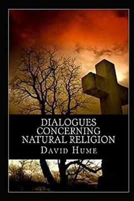 Book cover for Dialogues Concerning Natural Religion "Annotated" Natural History Book