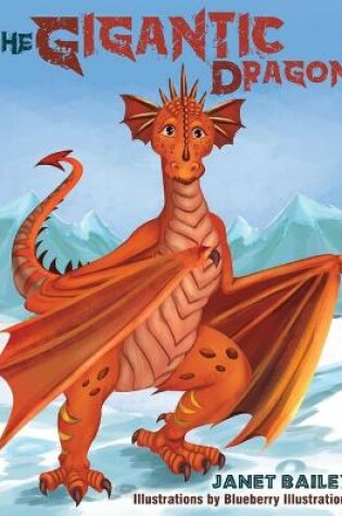 Cover of The Gigantic Dragon