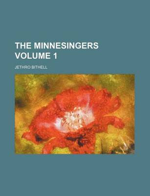 Book cover for The Minnesingers Volume 1