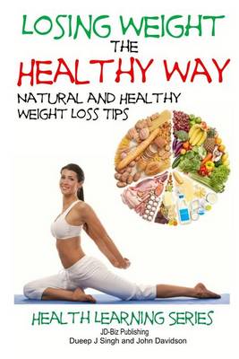 Book cover for Losing Weight the Healthy Way