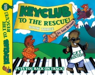 Book cover for Keyclub to the Rescue! Book 3