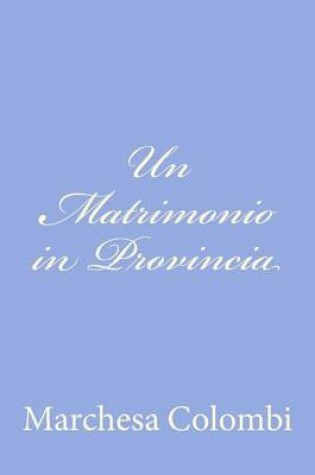 Cover of Un Matrimonio in Provincia