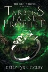 Book cover for Tarbin's False Prophet