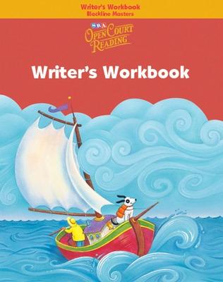 Book cover for Open Court Reading, Writer's Workbook Blackline Masters, Grade K