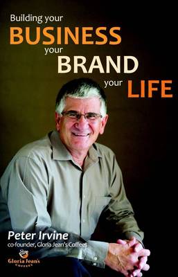 Book cover for Building Your Business, Your Brand, Your Life