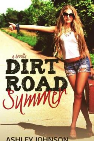 Cover of Dirt Road Summer
