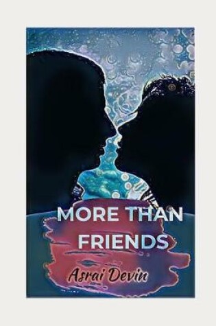 Cover of More Than Friends