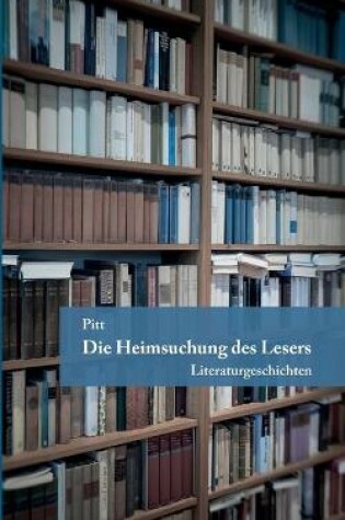 Cover of Die Heimsuchung des Lesers