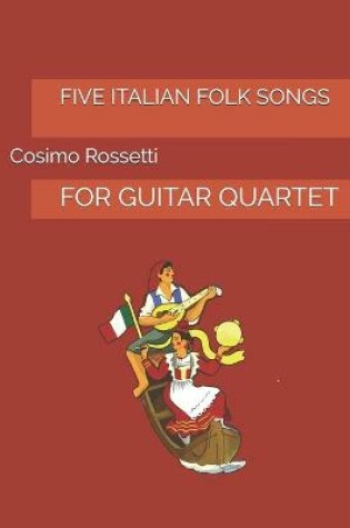 Cover of Five Italian Folk Songs