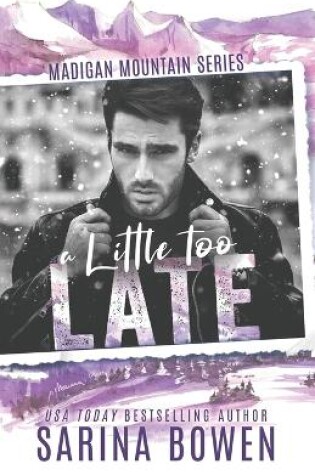 Cover of A Little Too Late