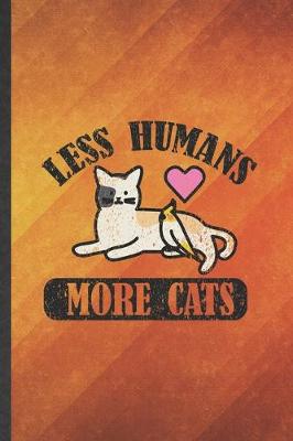 Book cover for Less Humans More Cats