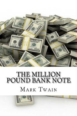 Book cover for The million pound bank note (English Edition)