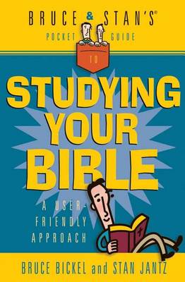 Cover of Bruce & Stan's Pocket Guide to Studying Your Bible