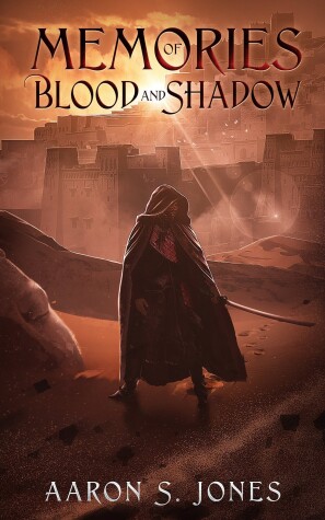 Book cover for Memories of Blood and Shadow