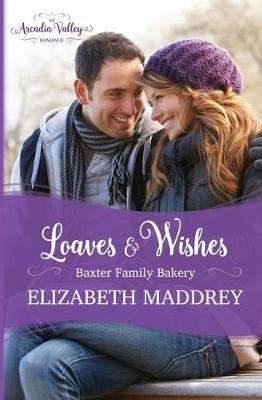 Book cover for Loaves & Wishes