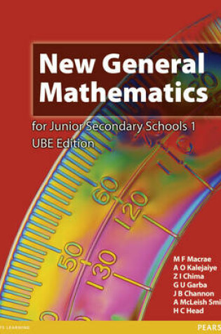 Cover of Nigeria New General Mathematics for Junior Schools Students' Book 1