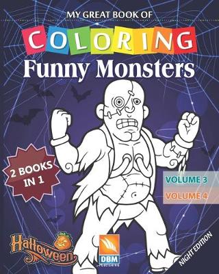 Book cover for Funny Monsters - 2 books in 1 - (Volume 3 + Volume 4) - Night edition