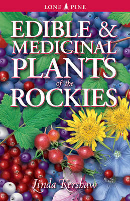 Book cover for Edible and Medicinal Plants of the Rockies