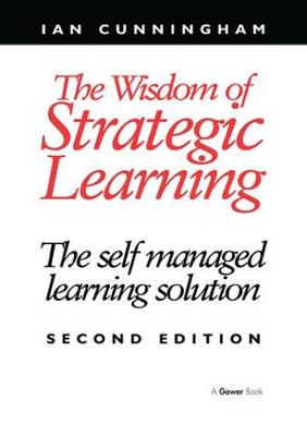 Book cover for The Wisdom of Strategic Learning