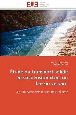 Book cover for tude Du Transport Solide En Suspension Dans Un Bassin Versant