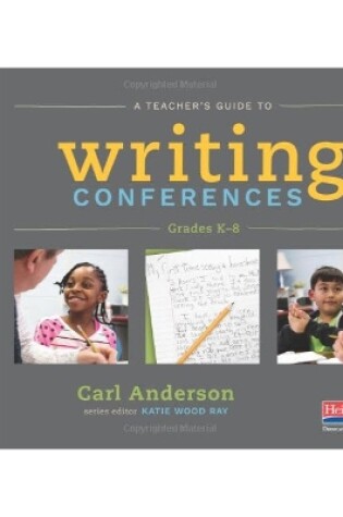Cover of A Teacher's Guide to Writing Conferences(Classroom Essentials)