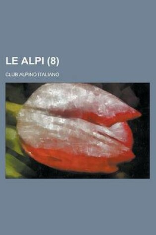 Cover of Le Alpi (8 )