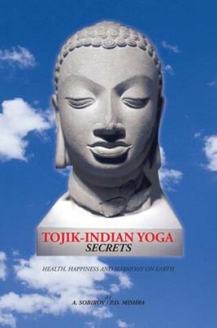 Cover of Tojik-Indian Yoga Secrets