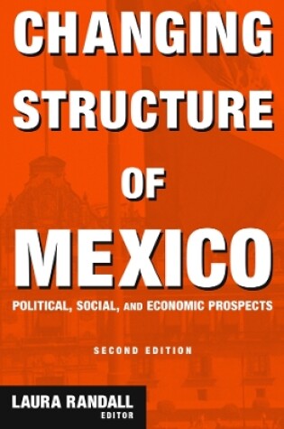 Cover of Changing Structure of Mexico