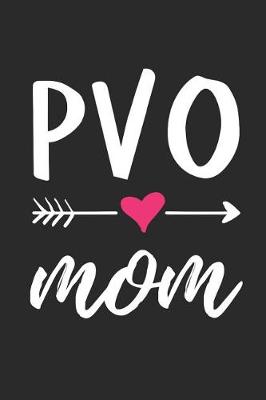 Book cover for PVO Mom