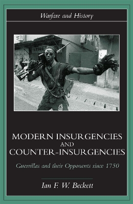 Book cover for Modern Insurgencies and Counter-Insurgencies