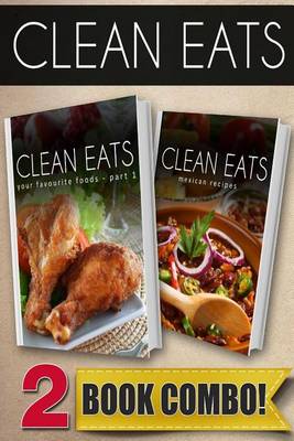 Book cover for Your Favorite Foods - Part 1 and Mexican Recipes