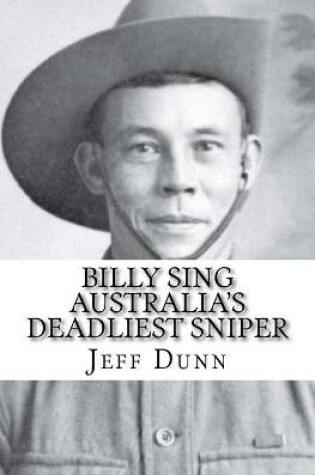 Cover of Billy Sing Australia's Deadliest Sniper