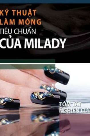 Cover of Vietnamese Translated Study Summary for Milady's Standard Nail Technology
