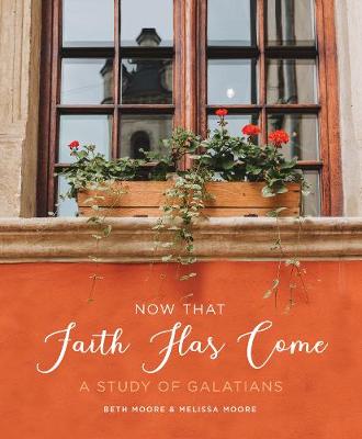 Book cover for Now That Faith Has Come