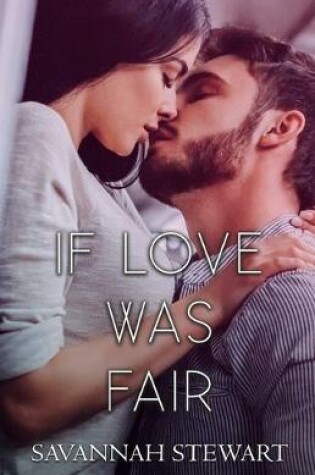 Cover of If Love was Fair