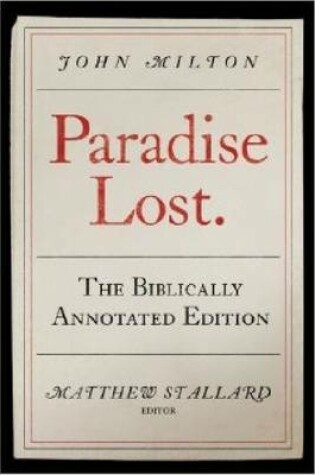 Cover of John Milton, Paradise Lost: The Biblically Annotated Edition
