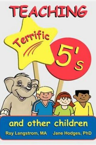 Cover of Teaching Terrific 5's and Other Children