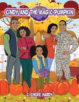 Book cover for Cindy and the Magic Pumpkin