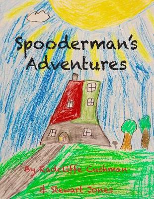 Book cover for Spooderman's Adventures