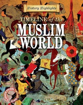Cover of Timeline of the Muslim World