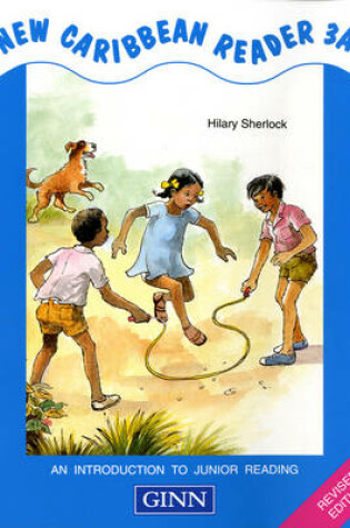 Cover of New Caribbean Reader :Book 3a (Revised Edition )