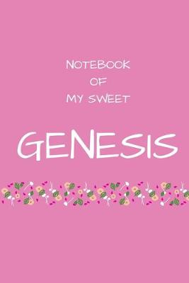 Book cover for Notebook of my sweet Genesis