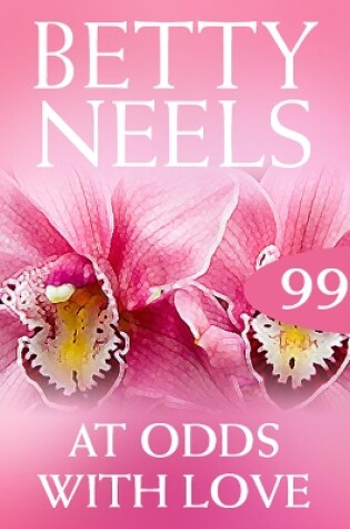 Cover of At Odds With Love (Betty Neels Collection)