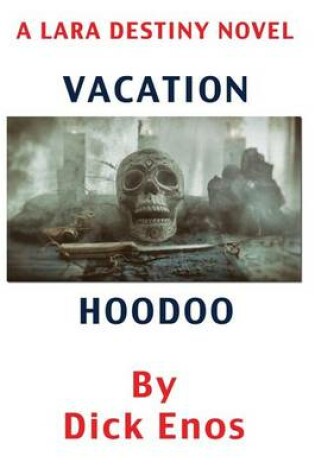 Cover of Vacation Hoodoo