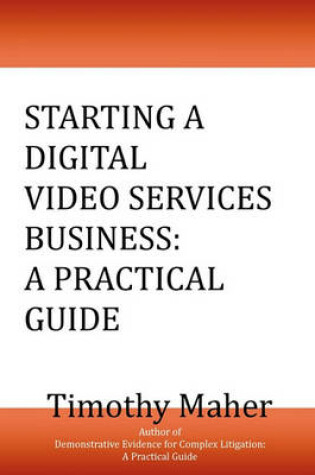 Cover of Starting a Digital Video Services Business
